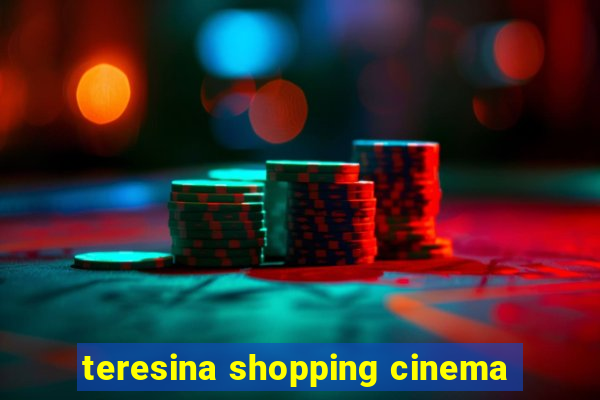 teresina shopping cinema